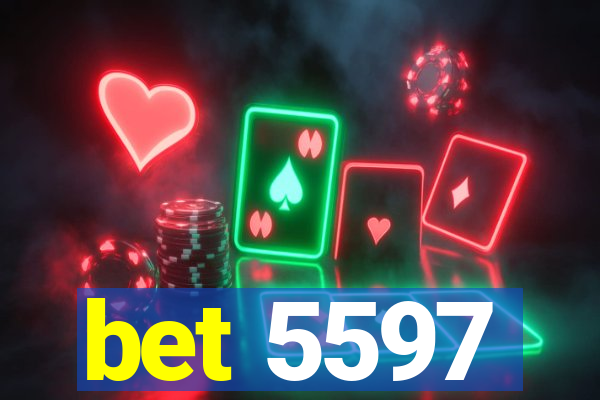 bet 5597